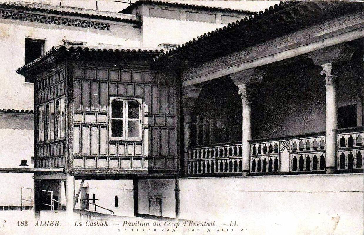 09- Alger - Casbah - Pavillon du Coup de l'eventail.jpg
